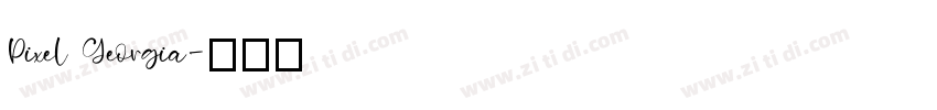 Pixel Georgia字体转换